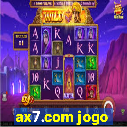 ax7.com jogo